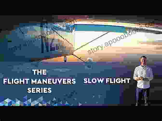 Animated Sequence Demonstrating A Series Of Flight Maneuvers The Pilot S Manual: Flight School: Master The Flight Maneuvers Required For Private Commercial And Instructor Certification