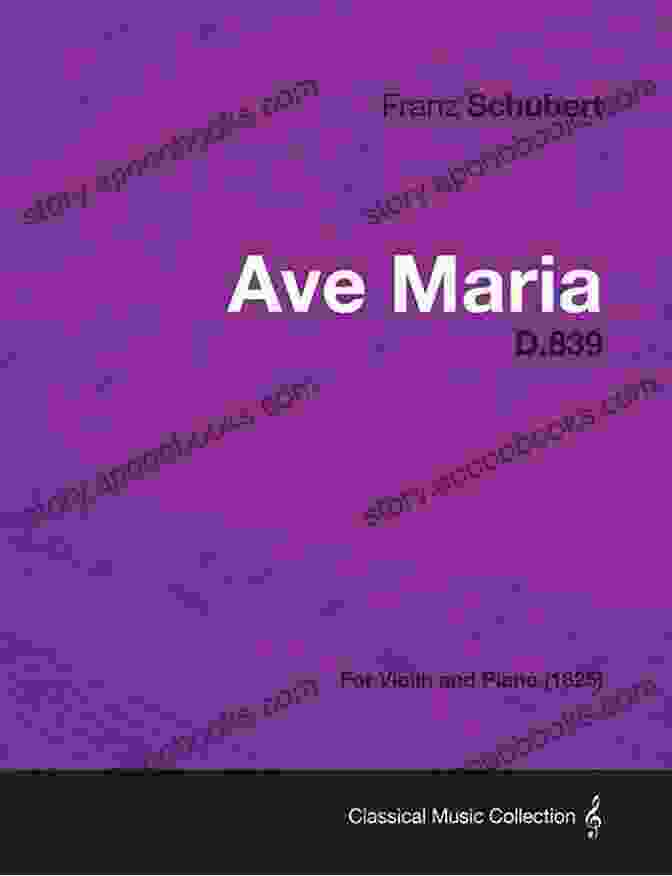 Ave Maria 839 For Violin And Piano 1825 Ave Maria D 839 For Violin And Piano (1825)