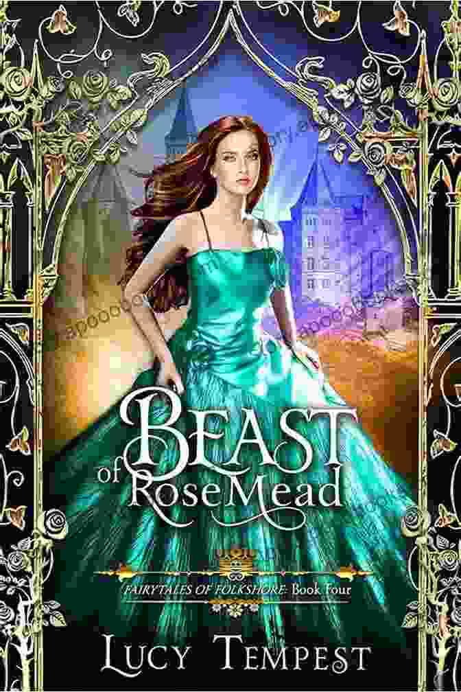 Beauty And The Beast Fairytales Of Folkshore Book Cover Beast Of Rosemead: A Retelling Of Beauty And The Beast (Fairytales Of Folkshore 4)