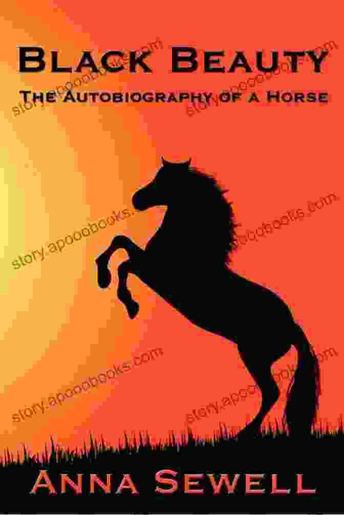 Black Beauty Book Cover, Featuring A Black Horse In A Field The Hunchback Of Notre Dame (+Audiobook): With A Tale Of Two Cities Ivanhoe The Count Of Monte Cristo Black Beauty The Life And Adventures Of Robinson Crusoe