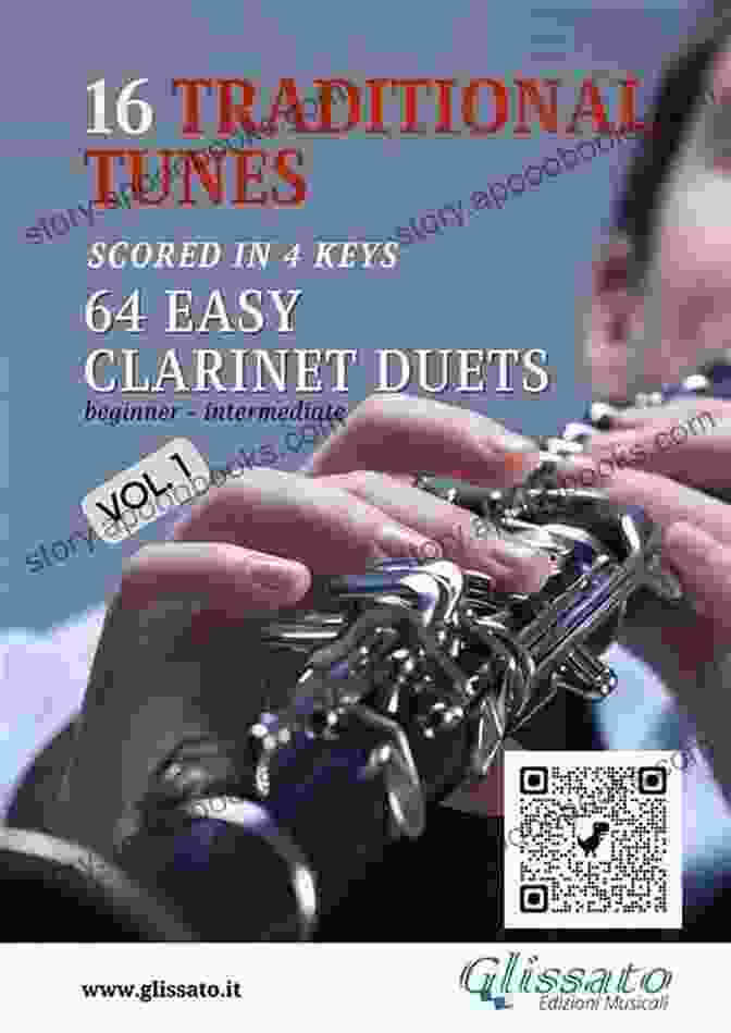 Book Cover Of 16 Traditional Tunes 64 Easy Clarinet Duets 16 Traditional Tunes 64 Easy Clarinet Duets (Vol 3): Beginner/intermediate Level Scored In 4 Keys (16 Traditional Tunes Easy Clarinet Duets)