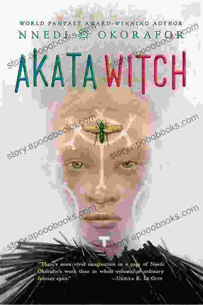 Book Cover Of Akata Witch, A Novel By Noor Nnedi Okorafor, Featuring A Young Girl With Glowing Eyes And Magical Symbols On Her Skin Noor Nnedi Okorafor