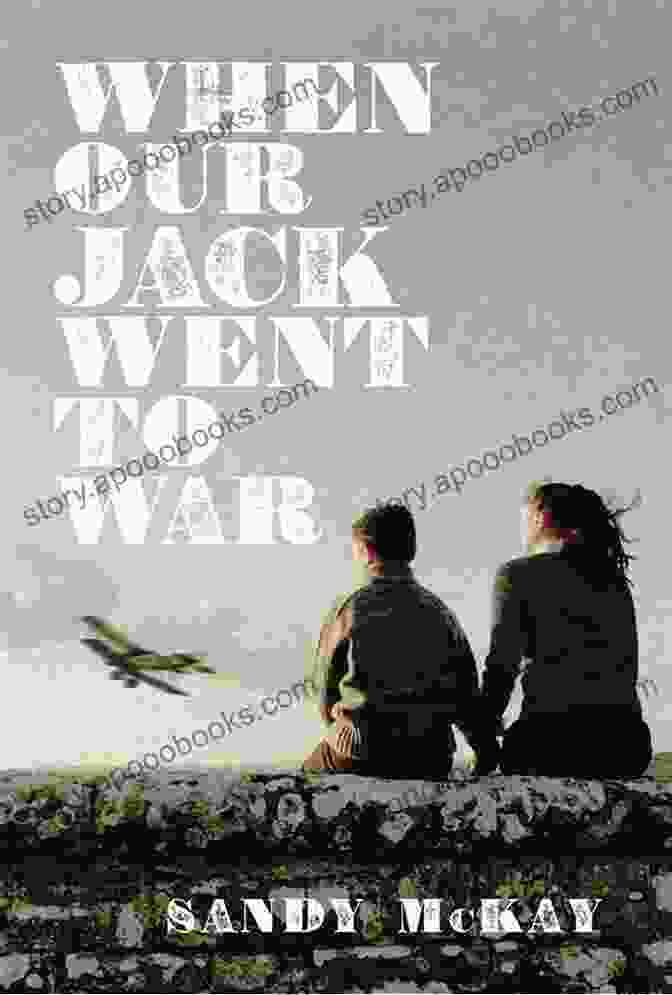 Book Cover Of When Our Jack Went To War Featuring A Young Soldier In Uniform When Our Jack Went To War