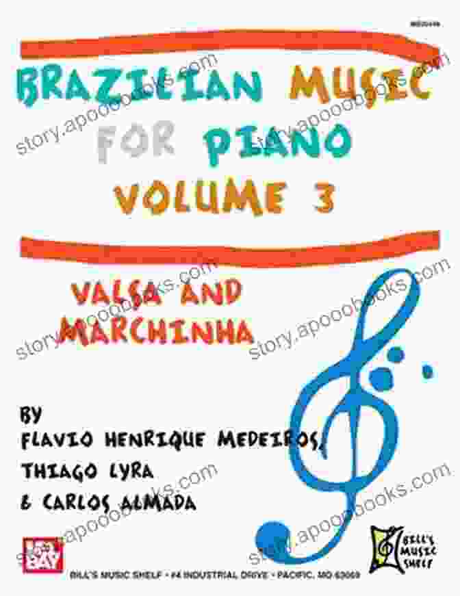 Brazilian Music For Piano Volume V: Valsa And Marchinha Book Cover Brazilian Music For Piano Volume 3: Valsa And Marchinha