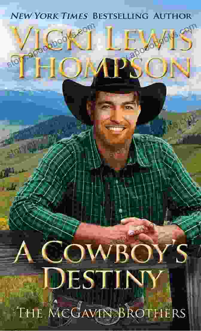 Cowboy Destiny: The McGavin Brothers 15 Book Cover A Cowboy S Destiny (The McGavin Brothers 15)