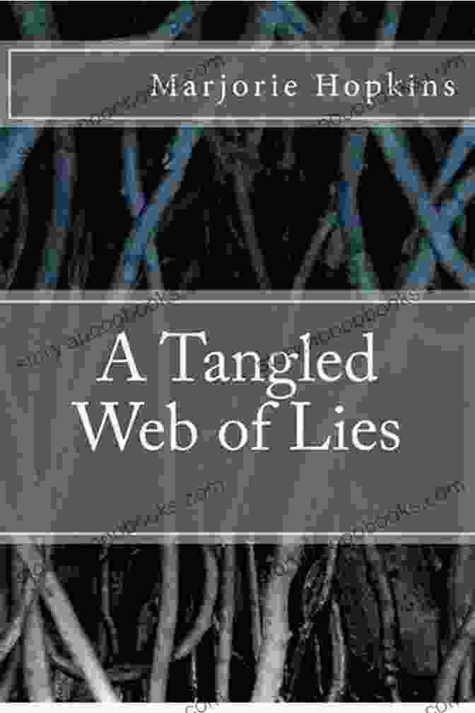 Government Deception: A Web Of Tangled Lies False Flags State Secrets Government Deceptions: A Short History Of The Modern Era