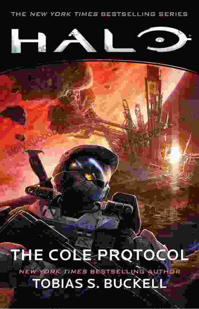 Halo The Cole Protocol Book Cover Featuring Spartan Cole In Combat Against The Covenant Halo: The Cole Protocol Tobias S Buckell