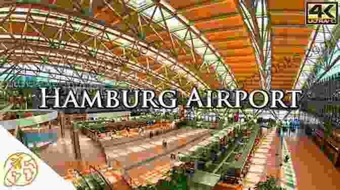 Hamburg Airport, Germany Urban Tourism In Hamburg And The World Cup