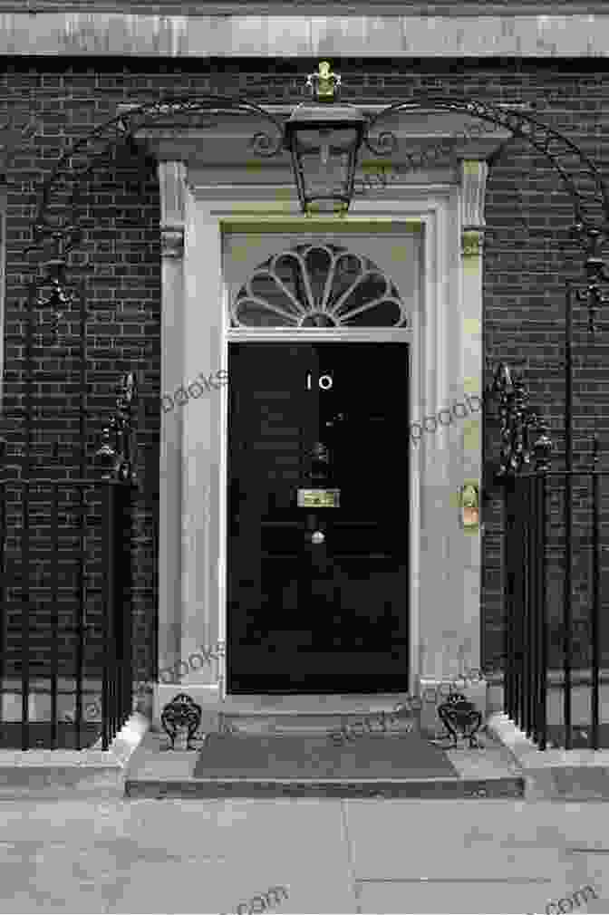 Iconic Black Door Of 10 Downing Street A History Of White Hall: House Of Clay (Landmarks)