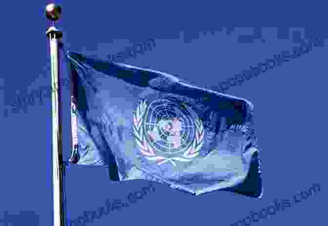 Image Of The United Nations Flag Surviving The United Nations: The Unexpected Challenge