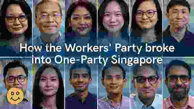 Key Figures In The Founding Of The Workers' Party Of Singapore Journey In Blue: A Peek Into The Workers Party Of Singapore