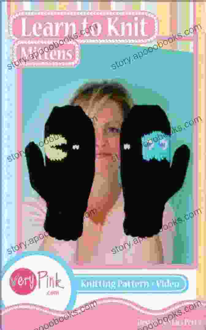 Learn To Knit Mittens By Staci Perry Learn To Knit Mittens Staci Perry