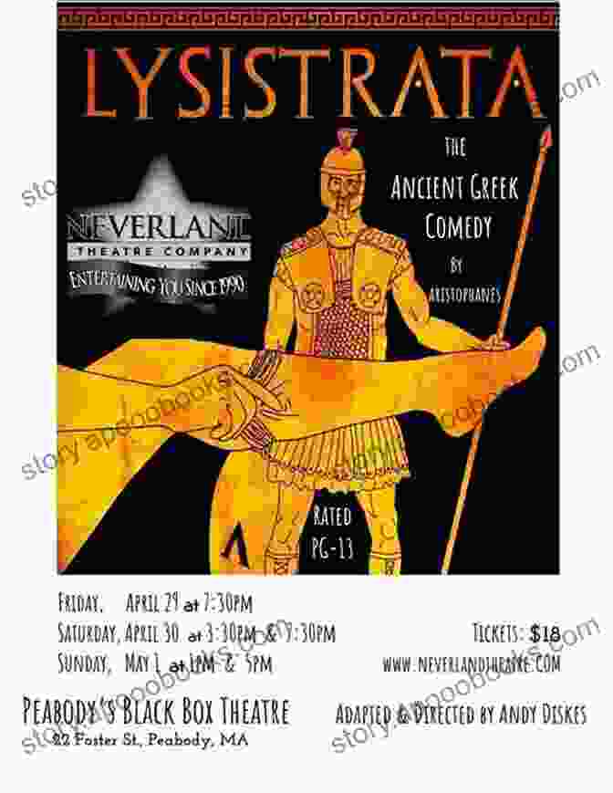 Lysistrata, Aristophanes, Athenian Society, Greek Comedy, Female Empowerment, Anti War Satire Lysistrata (Translated With Annotations By The Athenian Society)