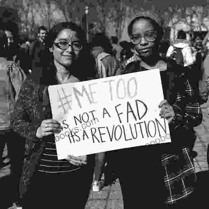 Me Too Movement Book Cover Featuring A Group Of Women Holding A Banner With The Phrase 'Me Too' ME TOO MOVEMENT: The #metoo Story