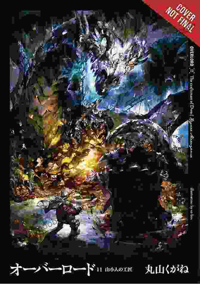 Overlord Vol 11 Light Novel The Dwarven Crafter Book Cover Overlord Vol 11 (light Novel): The Dwarven Crafter