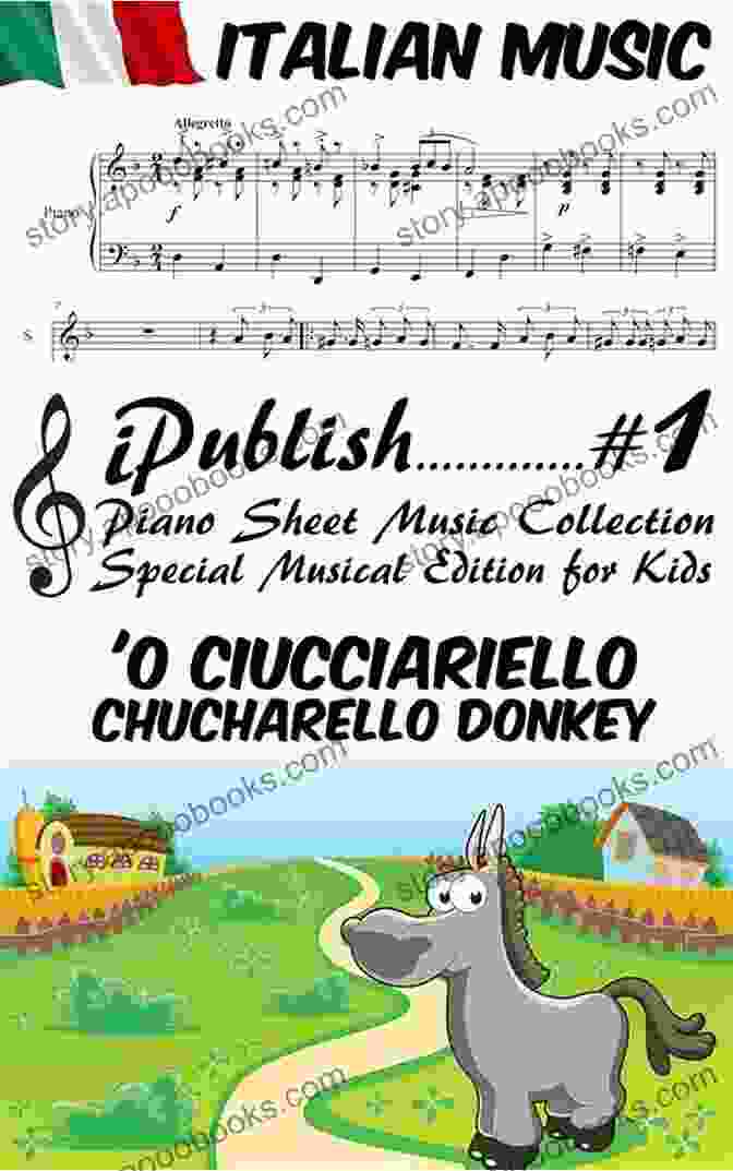 Preview Of The 'Chucharello' Piano Sheet Music For Children Italian Song Chucharello Donkey (O Ciucciariello) Piano Sheet Music For Children Special Musical Edition For Kids (Italian Music Collection Arranged For Piano 1)