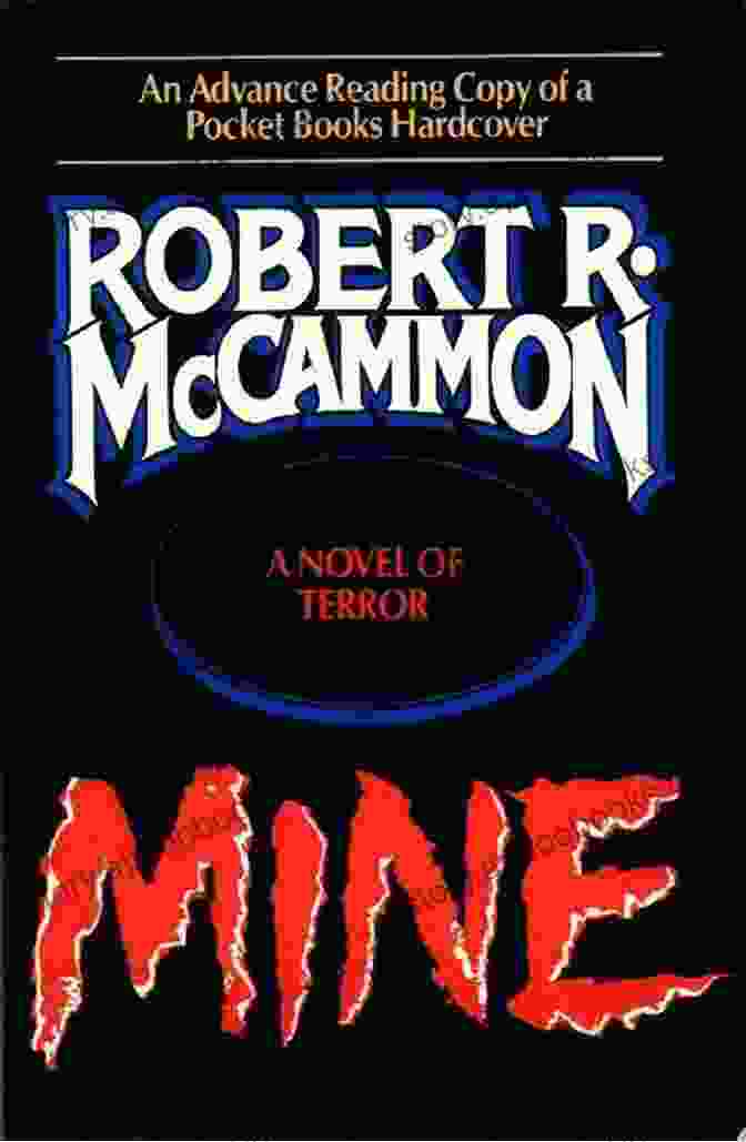 Robert McCammon's Mine Book Cover With A Dark And Eerie Mine Entrance Amidst A Desolate Landscape. Mine Robert McCammon