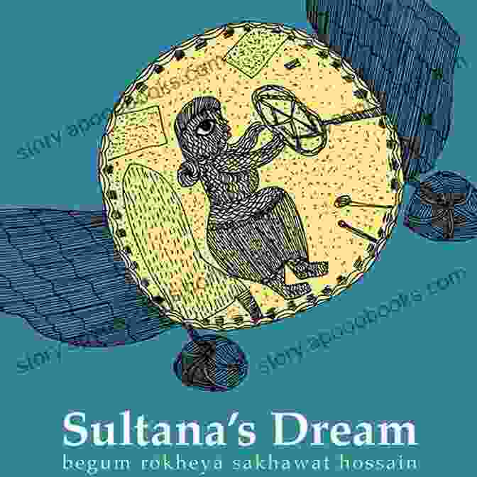 Sultana's Dream Book Cover Sultana S Dream Peter Alkema