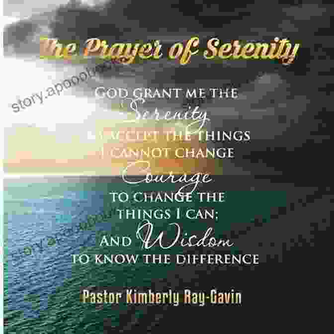 The Serenity Prayer The Of Serenity: Volume II