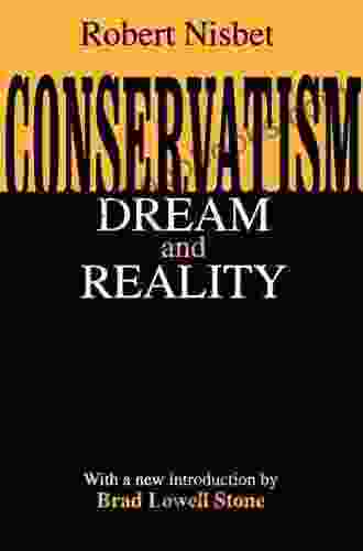 Conservatism: Dream and Reality (Library of Conservative Thought)