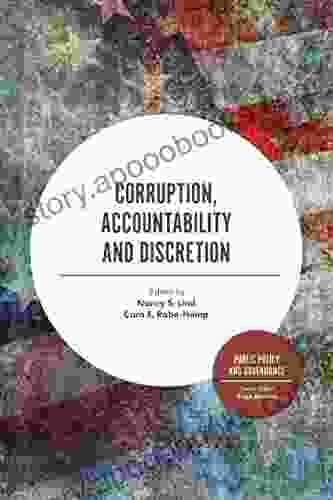 Corruption Accountability And Discretion (Public Policy And Governance)