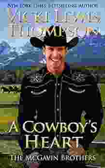 A Cowboy S Heart (The McGavin Brothers 4)