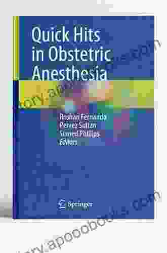 Quick Hits in Obstetric Anesthesia