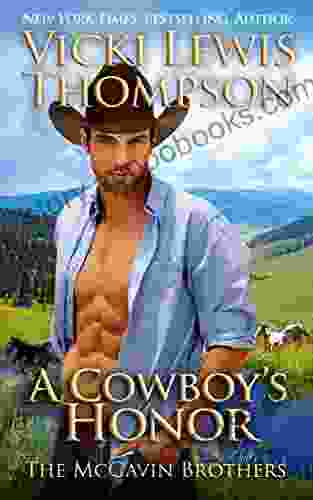 A Cowboy s Honor (The McGavin Brothers 2)