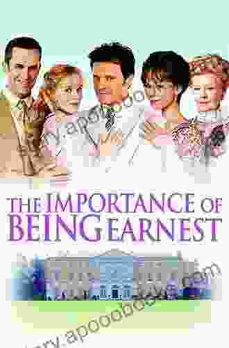 The Importance Of Being Earnest With Biographical Introduction