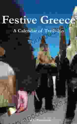 Festive Greece: A Calendar Of Tradition