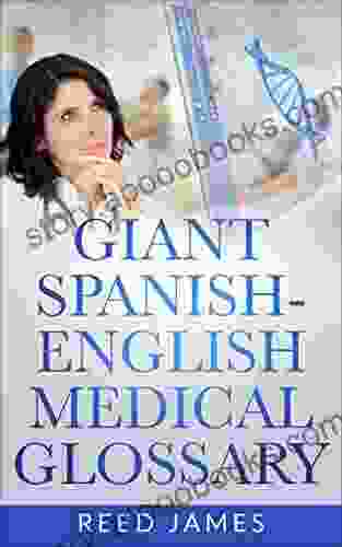 Giant Spanish English Medical Glossary