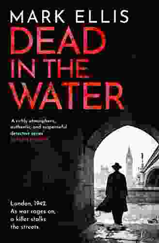 Dead In The Water: A Gripping Second World War 2 Crime Novel