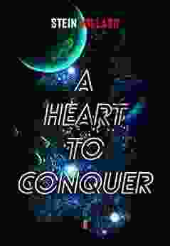 A Heart to Conquer Stein Willard