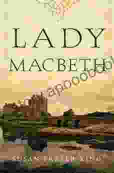 Lady Macbeth: A Novel