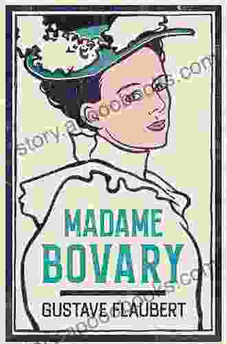 Madame Bovary (Alma Classics Evergreens)