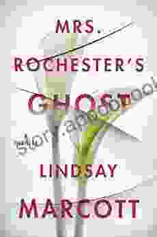 Mrs Rochester S Ghost: A Thriller