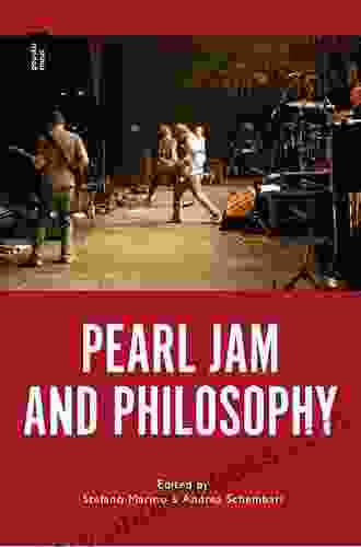 Pearl Jam And Philosophy Stefano Marino