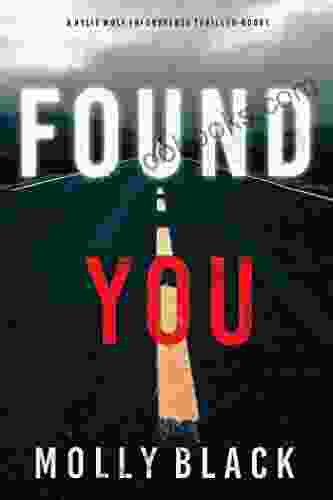 Found You (A Rylie Wolf FBI Suspense Thriller One)