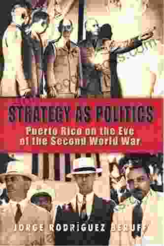 Strategy as politics: Puerto Rico on the eve of the Second World War