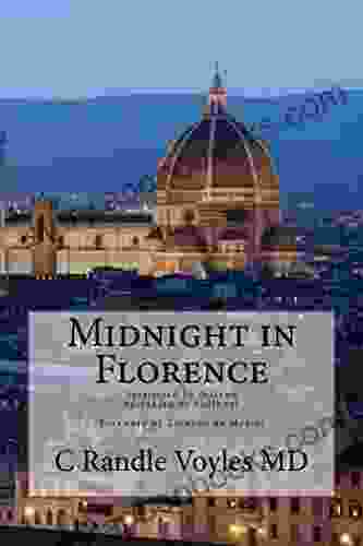 Midnight In Florence: Splattered By Inferno Sprinkled By Faulkner (King David To Hitler To Goldman Sachs 3)