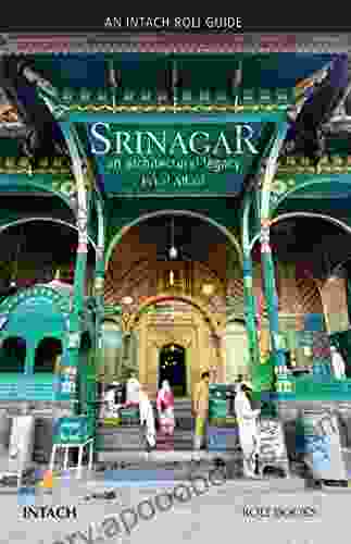 Srinagar: An Architectural Legacy (Intach Roli Guide)