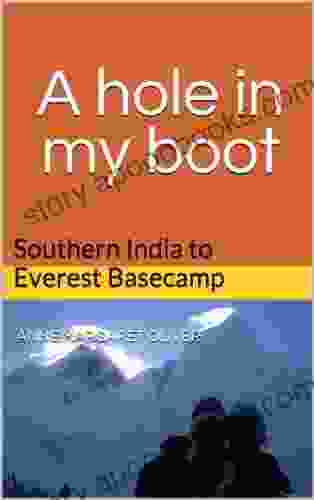 A hole in my boot: Southern India to Everest Basecamp