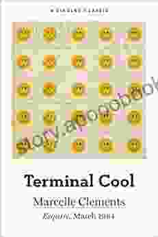 Terminal Cool (Singles Classic) Marcelle Clements