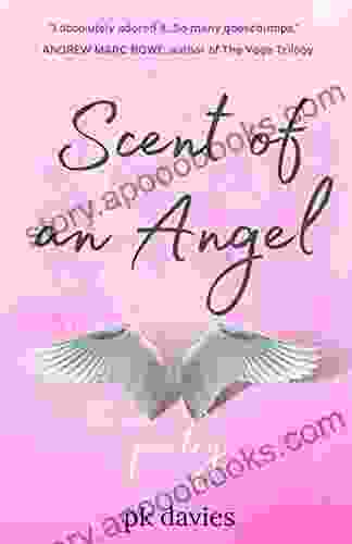 Scent of an Angel: Poetry