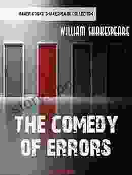 The Comedy of Errors (William Shakespeare Masterpieces 11)