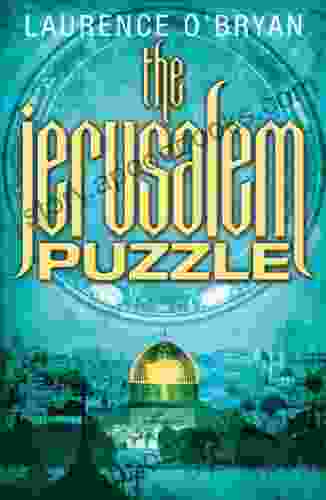 The Jerusalem Puzzle Laurence O Bryan