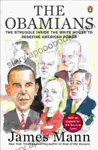 The Obamians: The Struggle Inside The White House To Redefine American Power