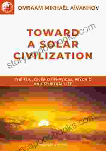 Toward A Solar Civilization (Izvor Collection)