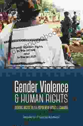 Human Rights and Gender Violence: Translating International Law into Local Justice (Chicago in Law and Society)