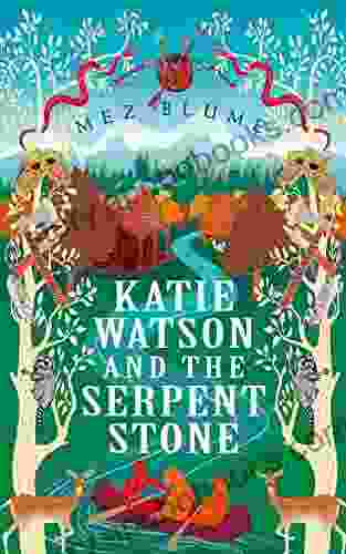 Katie Watson and the Serpent Stone (Katie Watson Mysteries in Time 2)